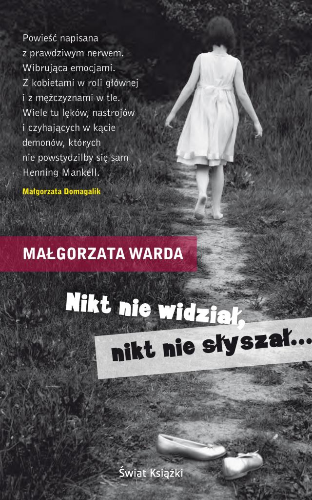 Nikt nie widział, nikt nie słyszał…