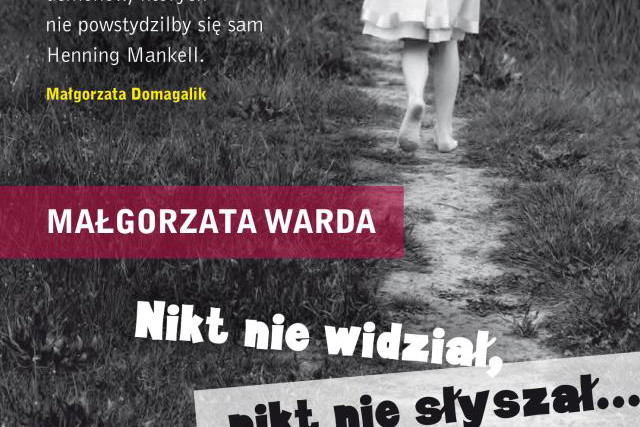 Nikt nie widział, nikt nie słyszał…