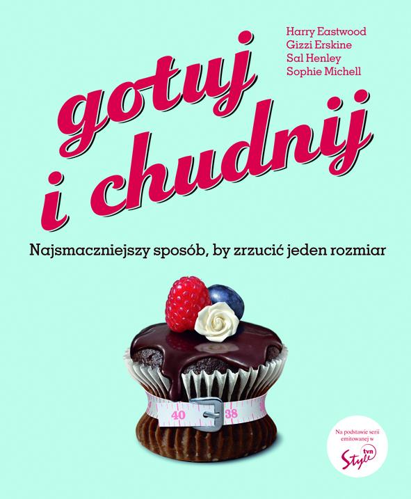 Gotuj i chudnij