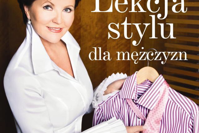 Jolanta Kwaśniewska: Lekcja stylu dla mężczyzn