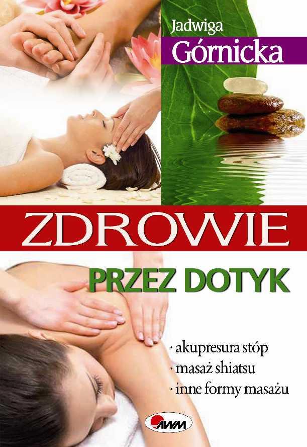 Zdrowie przez dotyk