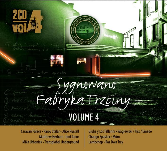 Sygnowane Fabryką Trzciny vol.4