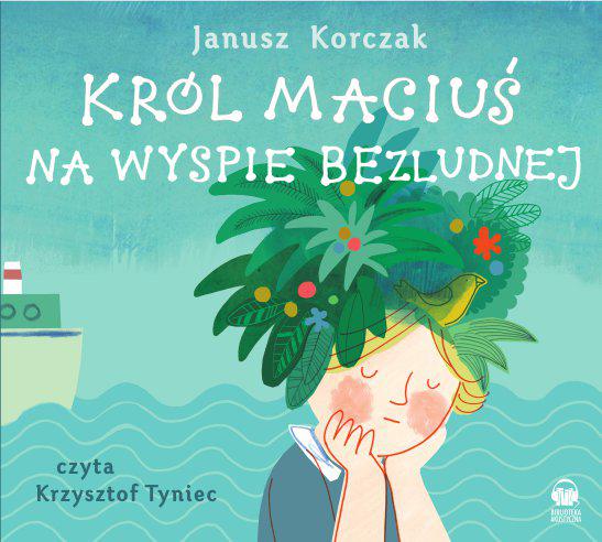 "Król Maciuś na wyspie bezludnej"