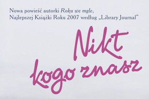 Michelle Richmond, Nikt kogo znasz