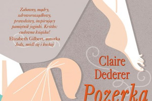 Książka Claire Dederer "Pozerka"