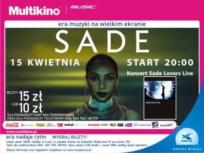 Koncert Sade na ekranie Multikino Złote Tarasy – ZAPROSZENIA!!!