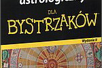Horoskop astrologiczny dla bystrzaków