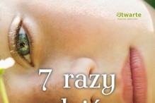 "7 razy dziś"- We-Dwoje.pl recenzuje