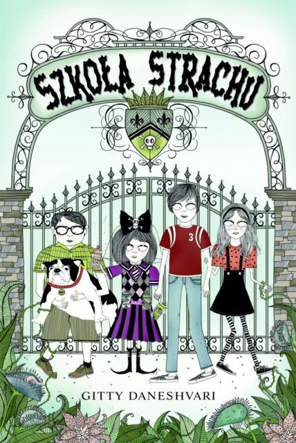 "Szkoła strachu" Gitty Daneshvari