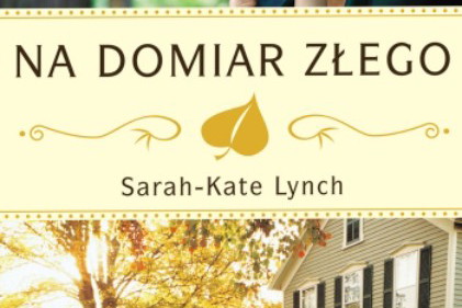 "Na domiar złego" - We-Dwoje.pl recenzuje