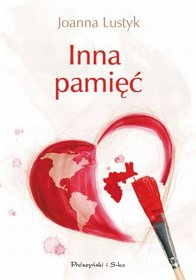 "Inna pamięć" Joanna Lustyk