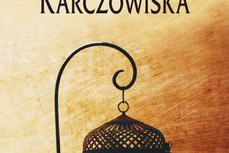 "Karczowiska" Anna Peplińska