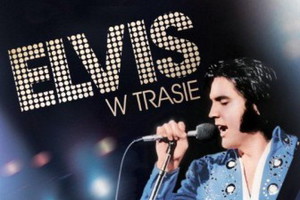 "Elvis w trasie" na DVD i Blu-ray!