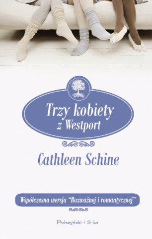 "Trzy kobiety z Westport" Cathleen Shine
