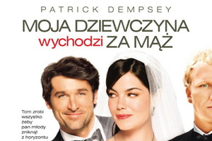 „Moja dziewczyna wychodzi za mąż” - We-dwoje recenzuje