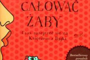"Przestań całować żaby" - We-Dwoje.pl recenzuje
