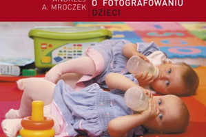 „Książka o fotografowaniu dzieci - We-Dwoje recenzuje