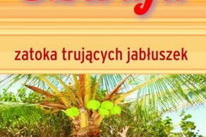 „Zatoka Trujących Jabłuszek”- We-Dwoje recenzuje