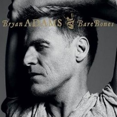 Bryan Adams  "Bare Bones" - We-Dwoje.pl recenzuje