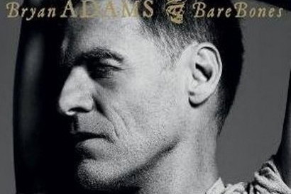 Bryan Adams "Bare Bones" - We-Dwoje.pl recenzuje