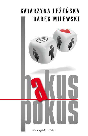 Katarzyna Leżeńska, Darek Milewski "Hakus pokus"