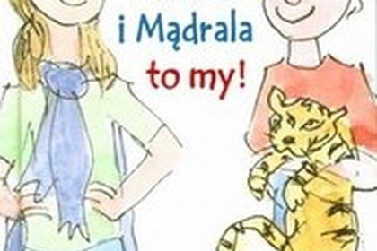 „Maruda i Mądrala to my”