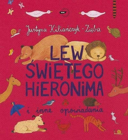 „Lew świętego Hieronima i inne opowiadania”