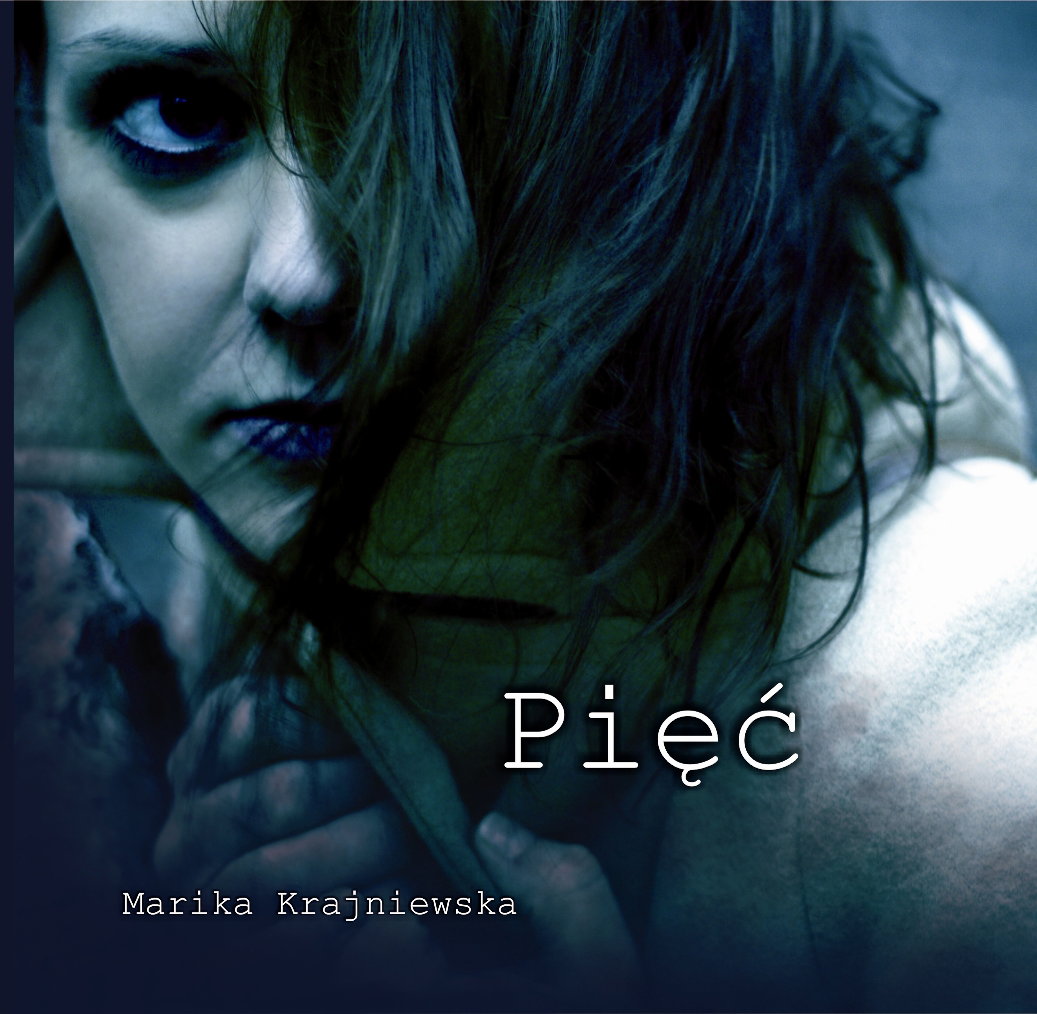 Marika Krajniewska - Pięć