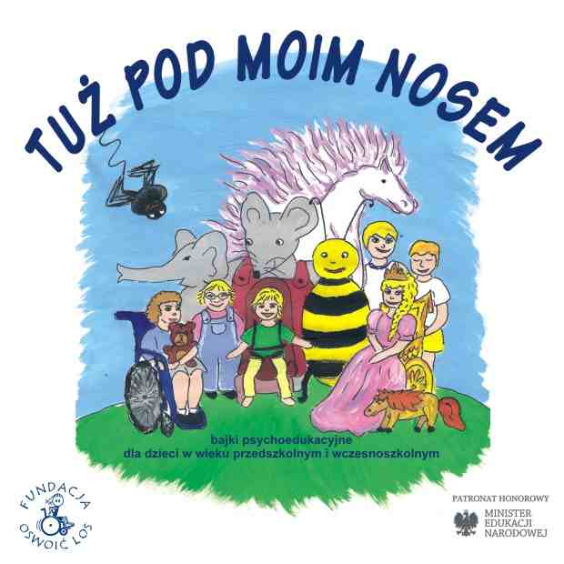 "Tuż pod moim nosem" - o chorobach nieco inaczej...
