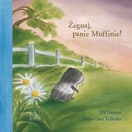 „Żegnaj, panie Muffinie” - We-Dwoje recenzuje