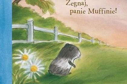 „Żegnaj, panie Muffinie” - We-Dwoje recenzuje