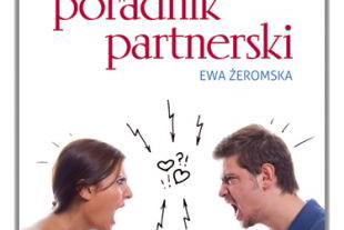 Recenzja książki Ewy Żeromskiej - "Kłótliwy poradnik partnerski"