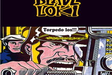 Blade Loki - Torpedo Los!!!