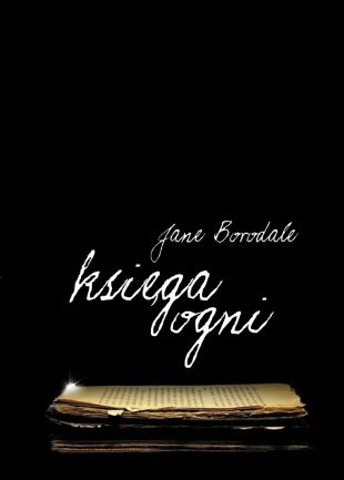 Recenzja książki "Księga ogni" Jane Borodale
