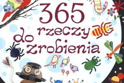 „365 rzeczy do zrobienia” Fiona Watt