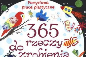 „365 rzeczy do zrobienia” Fiona Watt