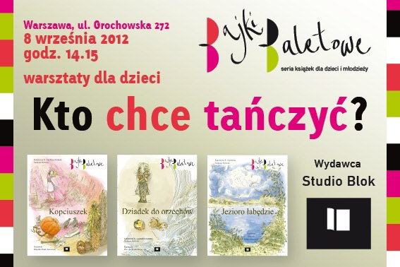 Kto chce tańczyć? - warsztaty teatralno - muzyczne dla dzieci