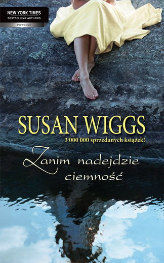 Recenzja książki "Zanim nadejdzie ciemność" Susan Wiggs