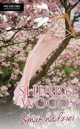 "Smak nadziei" Sherryl Woods