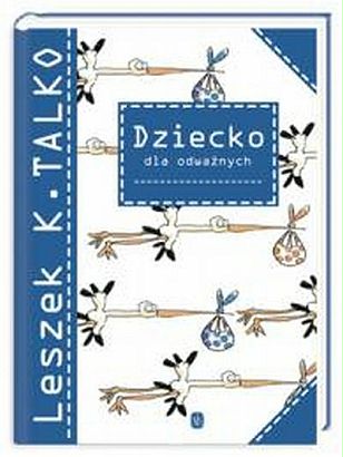 "Dziecko dla odważnych" - We-Dwoje.pl recenzuje
