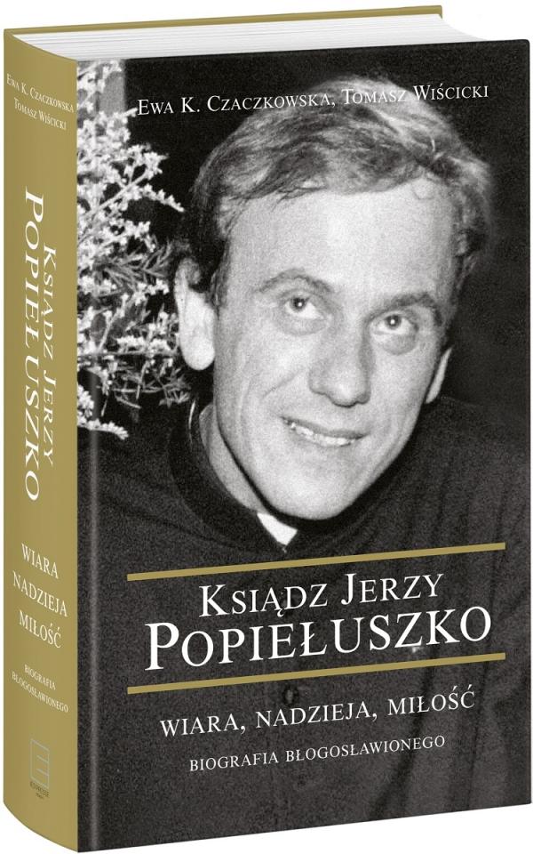 ksiazka-o-ks-jerzym-popieluszko-wiara-nadzieja-milosc-2385948-a3ce630