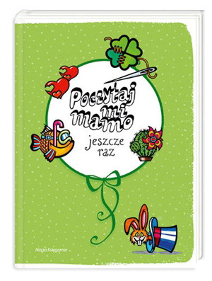 Poczytaj mi mamo jeszcze raz, ok. 45 zł