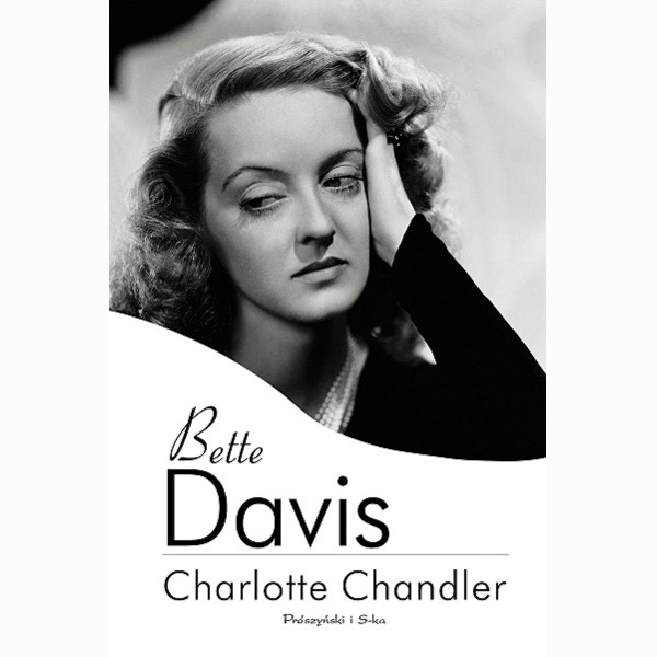 Książka Bette Davis, Charlotte Chandler, cena ok. 39,90