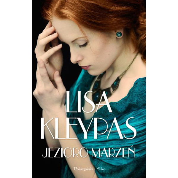 Jezioro marzeń, Lisa Kleypas