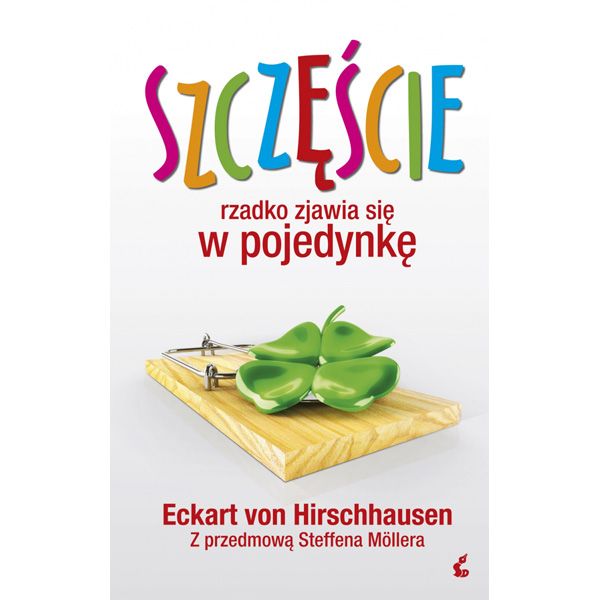 Szczęście rzadko zjawia się w pojedynkę, Eckart von Hirshhhausen
