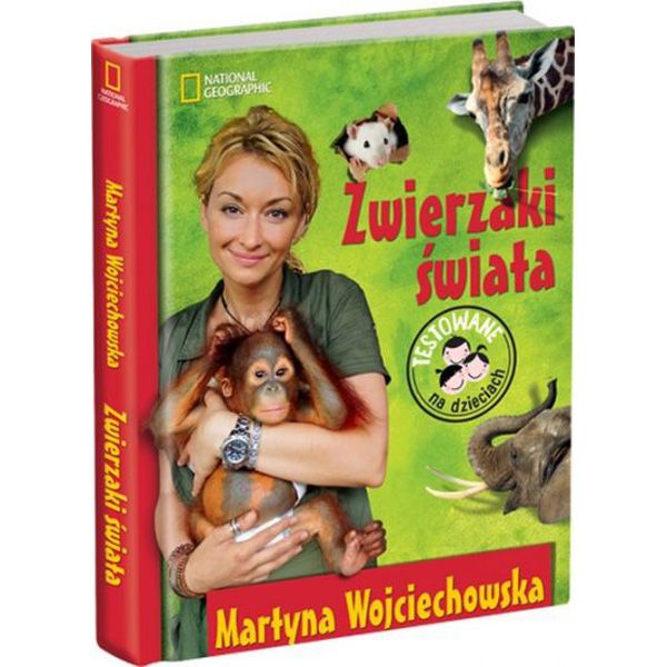 Zwierzaki świata, Martyna Wojciechowska, cena ok 35 zł