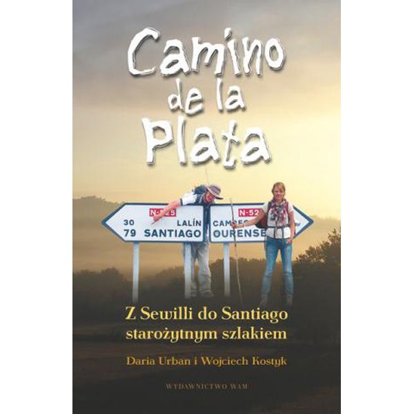 Camino de la Plata, Kamila Urban i Wojciech Kostyk