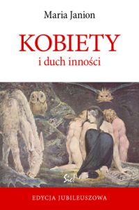 Kobiety i duch inności - Maria Janion