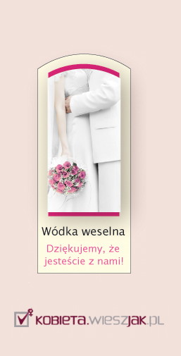 Etykietki na wódkę weselną - wydrukuj wzory!