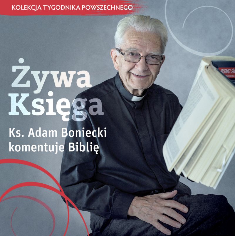 Żywa księga - DVD z komentarzem ks. Adama Bonieckiego do Biblii